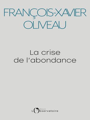 cover image of La crise de l'abondance